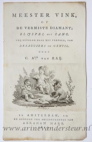 [Antique title page, 1813] Meester Vink of de Vermiste diamant; blijspel met zang, published 1813...