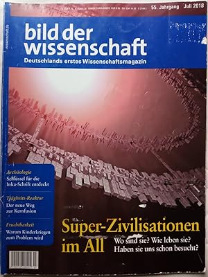 Bild des Verkufers fr Bild der Wissenschaft 55. Jahrgang Juli 7/2018 Super-Zivilisation im All zum Verkauf von Versandantiquariat Jena