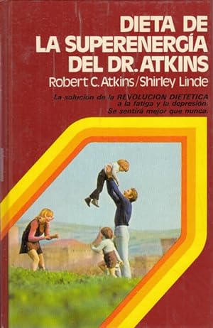 Seller image for DIETA DE LA SUPERENERGIA DEL DR. ATKINS for sale by Librera Vobiscum