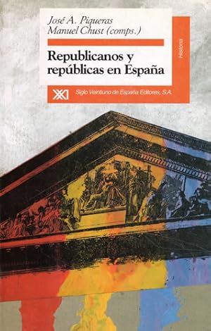 Imagen del vendedor de Republicanos y repblicas en Espaa a la venta por Librera Cajn Desastre