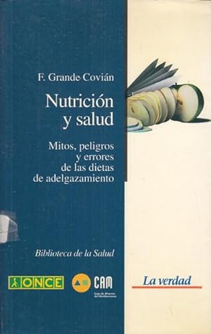 Imagen del vendedor de NUTRICIN Y SALUD. Mitos, peligros y errores de las dietas de adelgazamiento a la venta por Librera Vobiscum