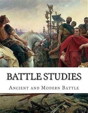 Bild des Verkufers fr Ancient and Modern Battle zum Verkauf von GreatBookPrices