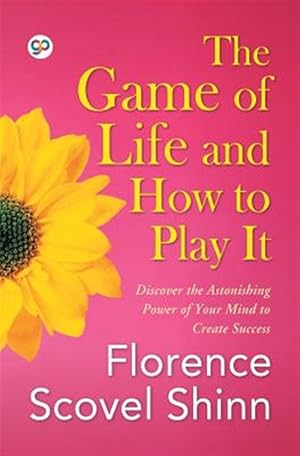 Imagen del vendedor de The Game of Life and How to Play It a la venta por GreatBookPrices