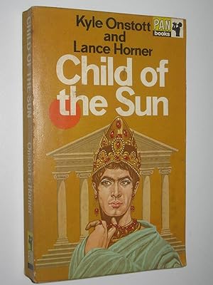 Seller image for Child of the Sun for sale by Manyhills Books