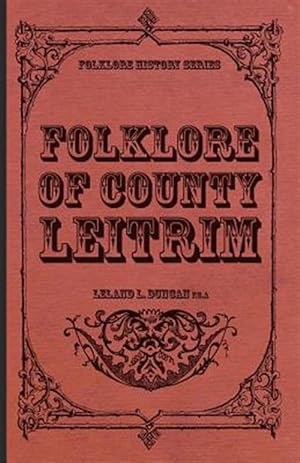 Bild des Verkufers fr Folklore Of County Leitrim (folklore His zum Verkauf von GreatBookPrices