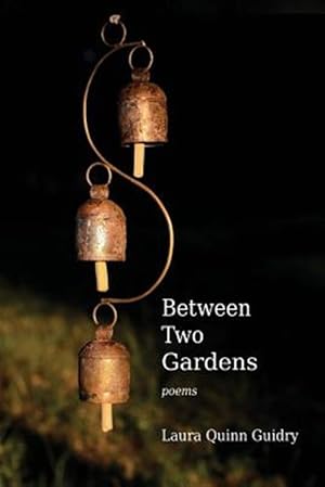 Seller image for Between Two Gardens for sale by GreatBookPrices