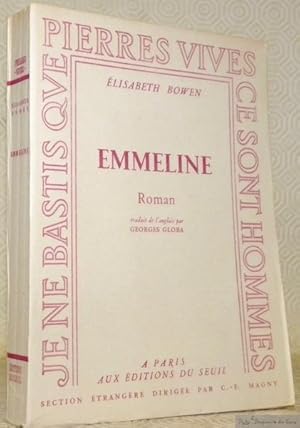 Seller image for Emmeline. Roman traduit de l'anglais par Georges Globa. Collection Pierres Vives. for sale by Bouquinerie du Varis