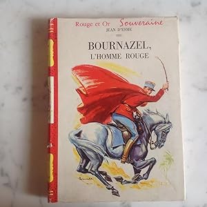 BOURNAZEL , l'homme rouge.