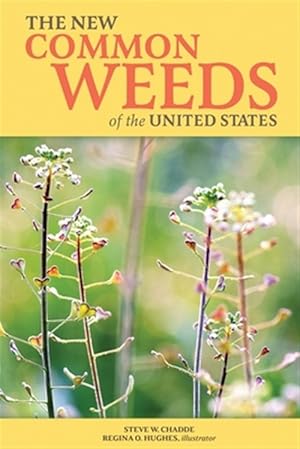 Seller image for The New Common Weeds of the United States for sale by GreatBookPrices