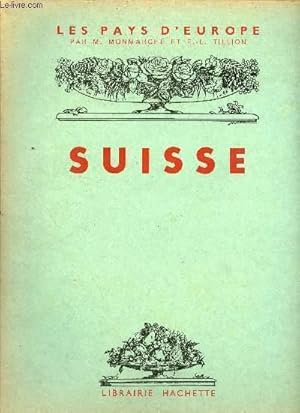 Seller image for Les Pays d'Europe - Suisse. for sale by Le-Livre