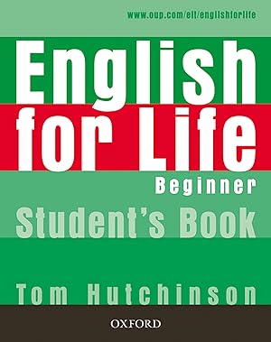 Imagen del vendedor de English for Life Beginner. Student's Book a la venta por Imosver