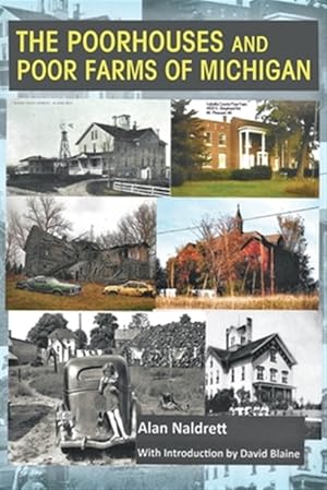 Seller image for The Poorhouses and Poor Farms of Michigan for sale by GreatBookPrices