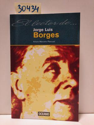 Bild des Verkufers fr EL LECTOR DE JORGE LUIS BORGES zum Verkauf von Librera Circus