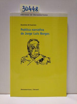 Seller image for POTICA NARRATIVA DE JORGE LUIS BORGES for sale by Librera Circus