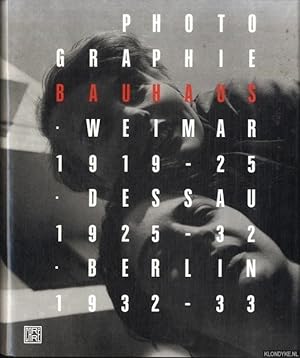 Imagen del vendedor de Photographie Bauhaus 1919-1933 a la venta por Klondyke