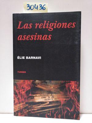 Seller image for LAS RELIGIONES ASESINAS for sale by Librera Circus