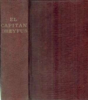 Imagen del vendedor de EL CAPITAN DREYFUS. 2 TOMOS + CINCO AOS DE MI VIDA 1894 - 1899. a la venta por Librera Raimundo