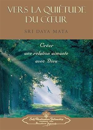 Seller image for Enter the Quiet Heart (French) -Language: french for sale by GreatBookPrices
