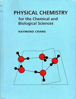 Seller image for Physical Chemistry for the Chemical and Biological Sciences for sale by Book Booth