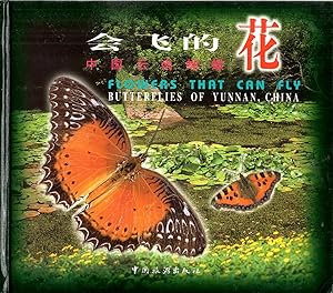 Imagen del vendedor de Flowers That Can Fly: Butterflies of Yunnan, China a la venta por Book Booth