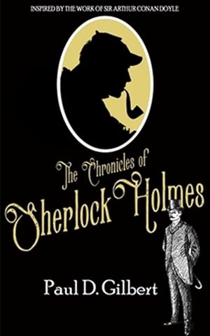 Immagine del venditore per The Chronicles of Sherlock Holmes venduto da GreatBookPrices