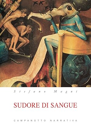 Image du vendeur pour Sudore di Sangue mis en vente par Libro Co. Italia Srl