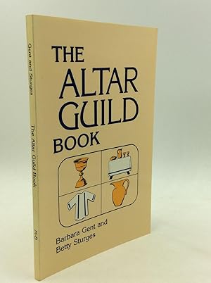 Bild des Verkufers fr THE ALTAR GUILD BOOK zum Verkauf von Kubik Fine Books Ltd., ABAA