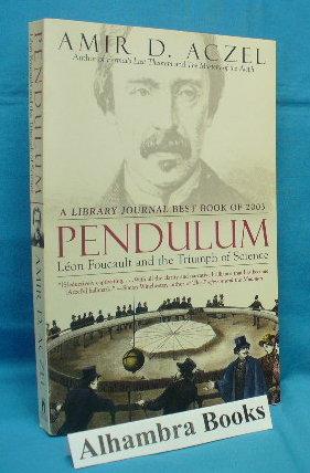 Seller image for Pendulum : Leon Foucault and the Triumph of Science for sale by Alhambra Books