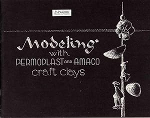 Modeling With Permoplast and AMACO Craft Clays Booklet Number 2