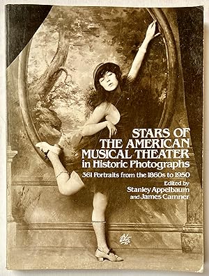 Seller image for Stars of the American Musical Theater in Historic Photographs: 361 Portraits from the 1860s to 1950 for sale by Heritage Books