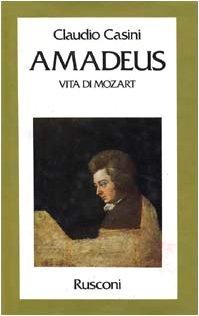 Bild des Verkufers fr Amadeus Vita di Mozart zum Verkauf von Di Mano in Mano Soc. Coop