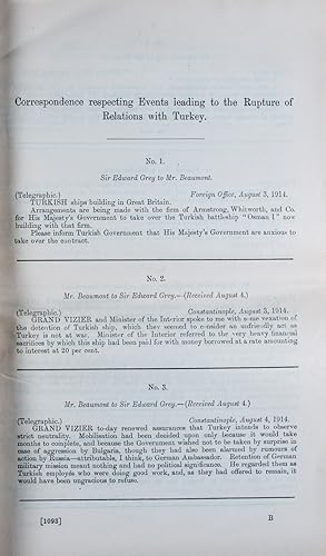 Bild des Verkufers fr Correspondence Respecting Events Leading to the Rupture of Relations With Turkey (Miscellaneous No.13, Cd 7628) [TOGETHER WITH] Despatch From His Majesty's Ambassador at Constantinople Summarising Events Leading Up to Rupture of Relations With Turkey, and Reply Thereto (Miscellaneous No.14, Cd 7716) zum Verkauf von ERIC CHAIM KLINE, BOOKSELLER (ABAA ILAB)