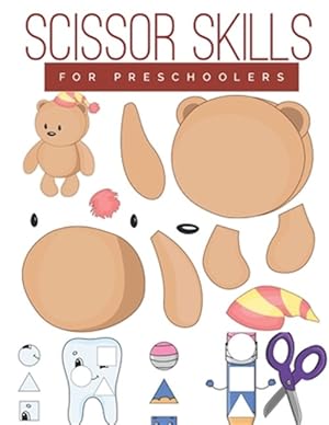 Immagine del venditore per Scissor Skills for Preschoolers: Cutting practice worksheets for preschoolers to kindergarteners, cut and paste activity book ages 3-5 with 100 pages. venduto da GreatBookPrices