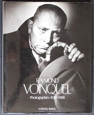 Raymond Voinquel : Photographies 1930-1988