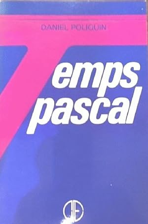 Seller image for Temps Pascal (French and English Edition) for sale by Alplaus Books