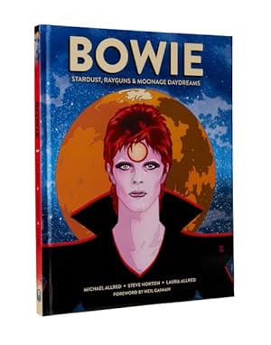 Seller image for Bowie : Stardust, Rayguns, & Moonage Daydreams for sale by GreatBookPrices