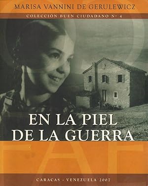 Imagen del vendedor de En La Piel De La Guerra (Spanish Edition) a la venta por Von Kickblanc