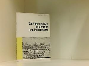 Seller image for Das Verkehrsleben im Altertum und im Mittelalter for sale by Book Broker