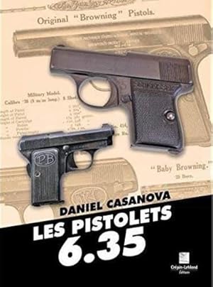 les pistolets 6.35