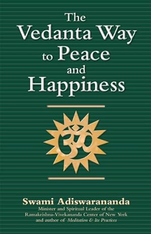 Immagine del venditore per Vedanta Way to Peace and Happiness venduto da GreatBookPrices