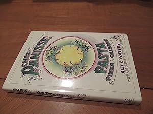 Seller image for Chez Panisse Pasta, Pizza And Calzone (First State With Uncorrected Error, Review Copy) for sale by Arroyo Seco Books, Pasadena, Member IOBA