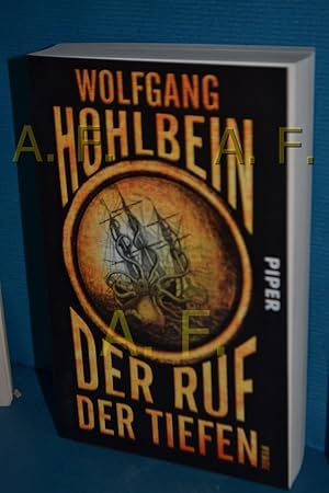 Seller image for Der Ruf der Tiefen : Roman. Piper , 8027 : Piper Fantasy for sale by Antiquarische Fundgrube e.U.