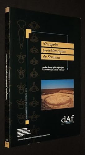 Bild des Verkufers fr Ncropoles protohistoriques du Snonais zum Verkauf von Abraxas-libris