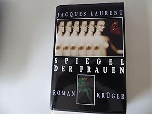 Image du vendeur pour Spiegel der Frauen. Roman. Hardcover mit Schutzumschlag mis en vente par Deichkieker Bcherkiste