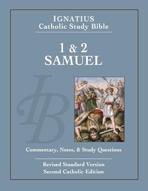 Bild des Verkufers fr First and Second Book of Samuel : Catholic Edition zum Verkauf von GreatBookPrices
