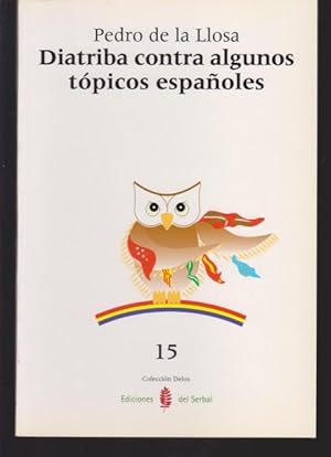 Seller image for DIATRIBA CONTRA ALGUNOS TOPICOS ESPAOLES for sale by LIBRERIA TORMOS