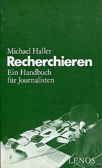 Recherchieren. ein Handbuch für Journalisten.