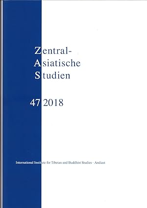 Bild des Verkufers fr Zentralasiatische Studien 47 (2018) zum Verkauf von Prof. Schuh Securities GmbH