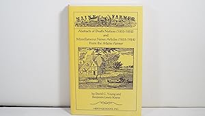 Seller image for Abstracts of Death Notices (1833-1852) and Miscellaneous News Items from the Maine Farmer (1833-1924) for sale by Gene The Book Peddler