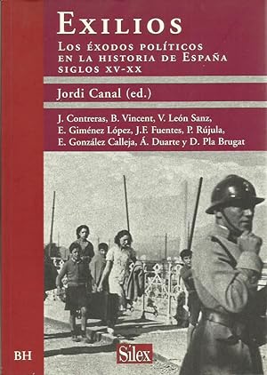 Seller image for EXILIOS Los xodos polticos en la historia de Espaa siglos XV-XX for sale by Libreria Rosela